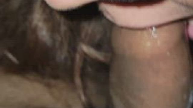 wife giving that sloppy head